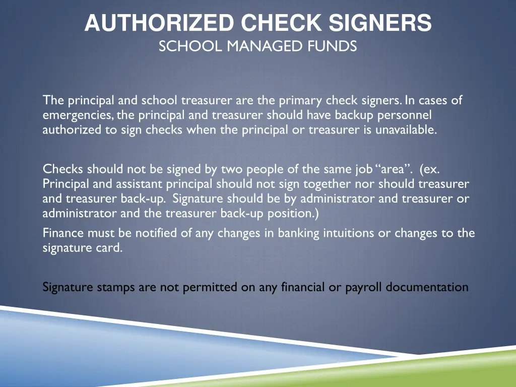 authorized check signers school managed funds