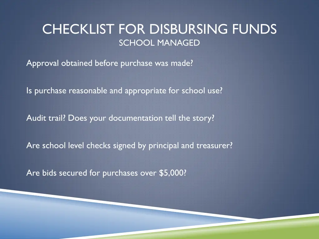 checklist for disbursing funds school managed