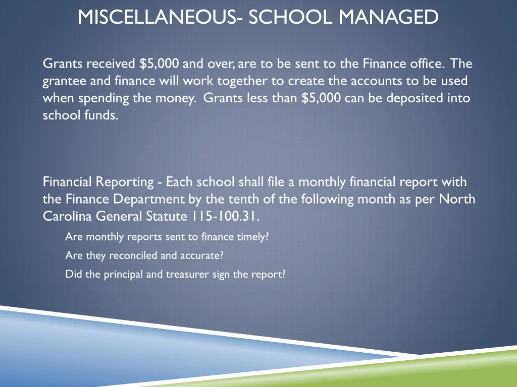 miscellaneous school managed