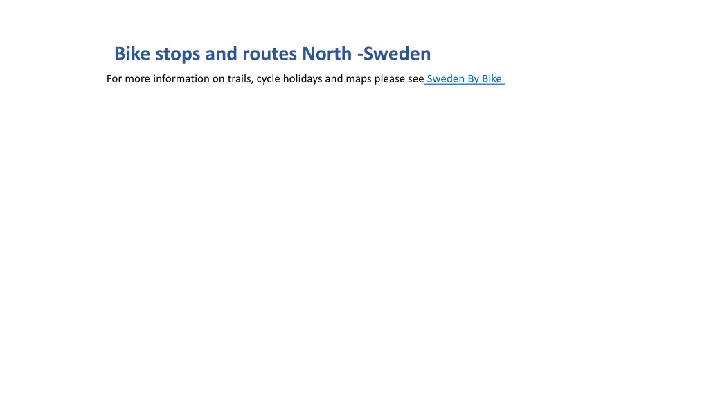 bike stops and routes north sweden