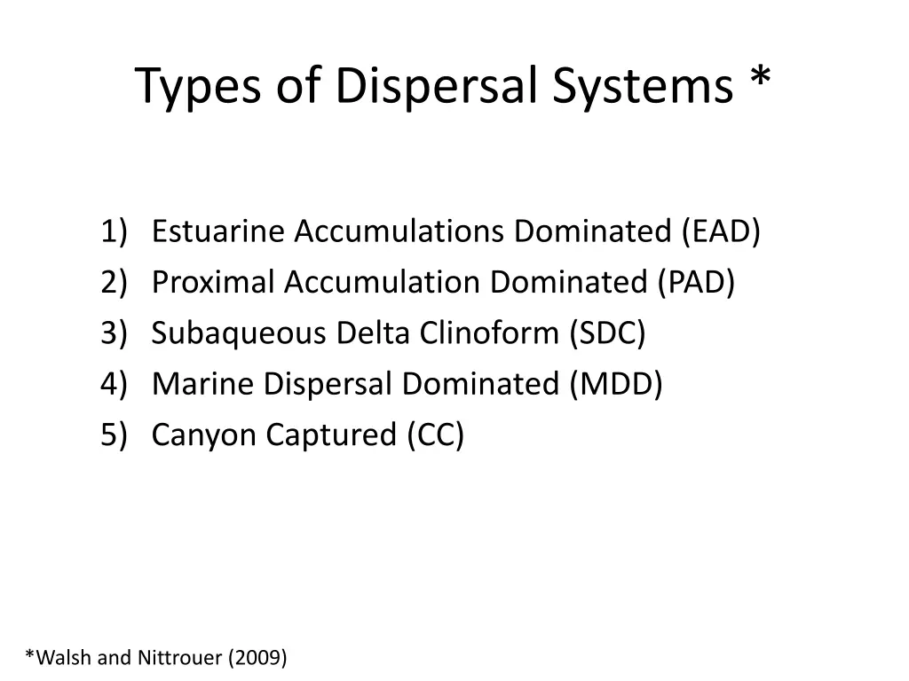 types of dispersal systems