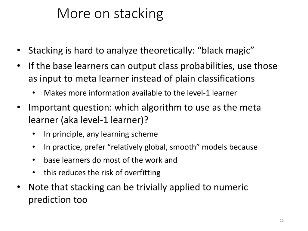 more on stacking