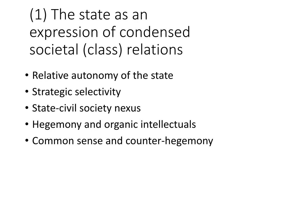 1 the state as an expression of condensed