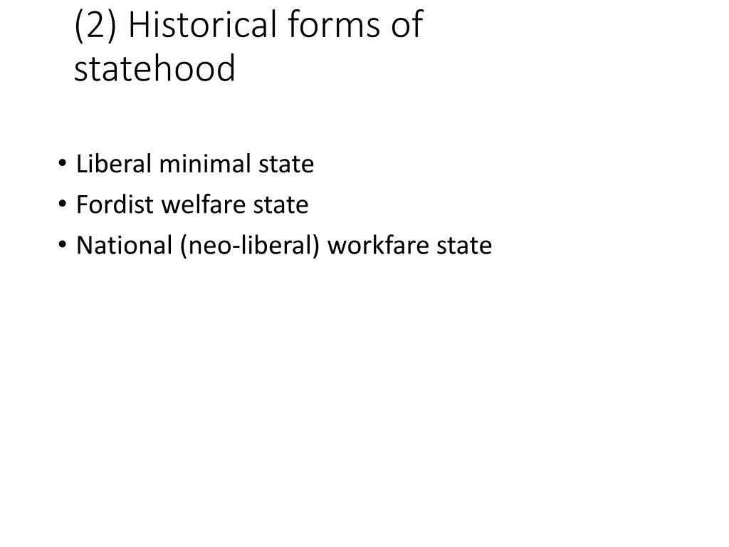 2 historical forms of statehood