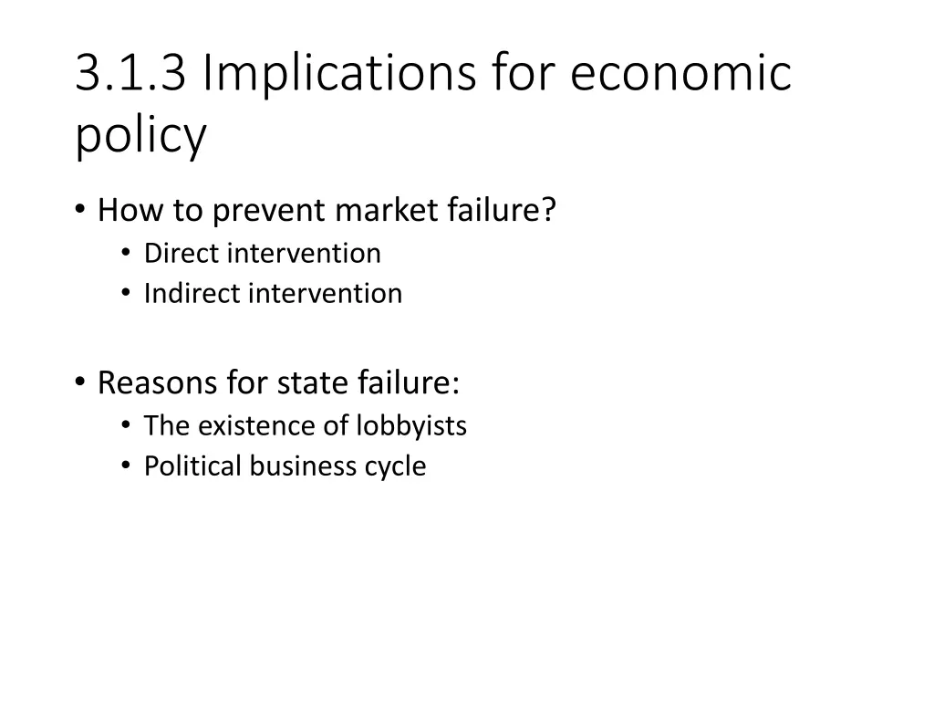 3 1 3 implications for economic policy