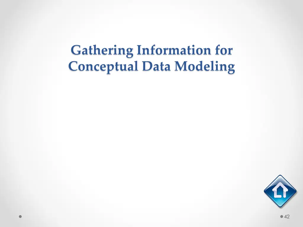 gathering information for conceptual data modeling