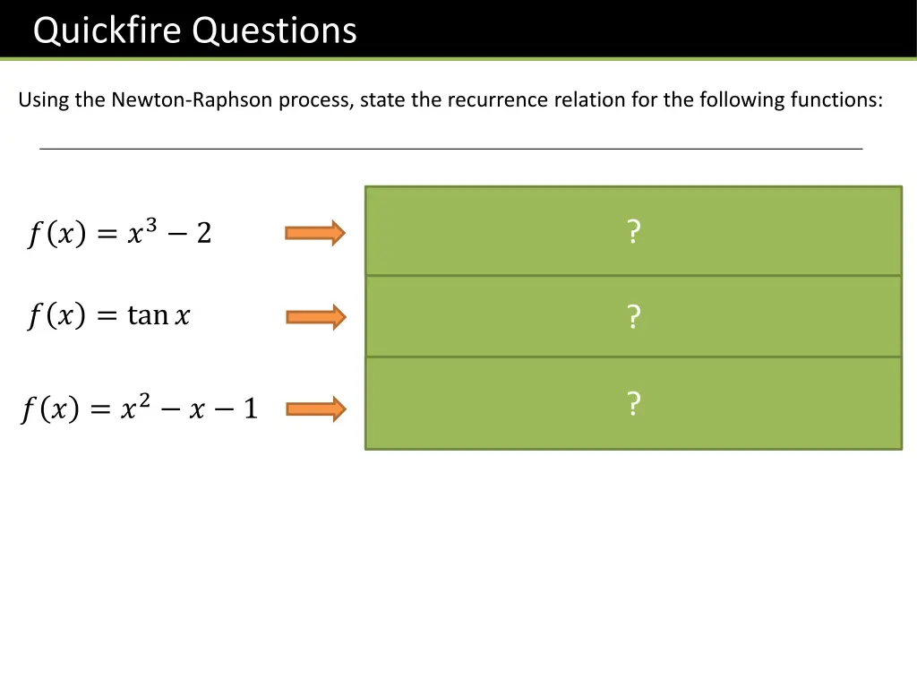 quickfire questions