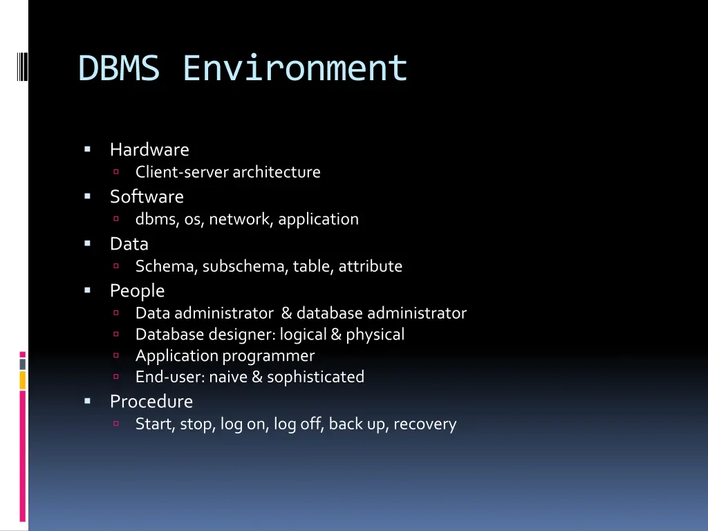 dbms environment