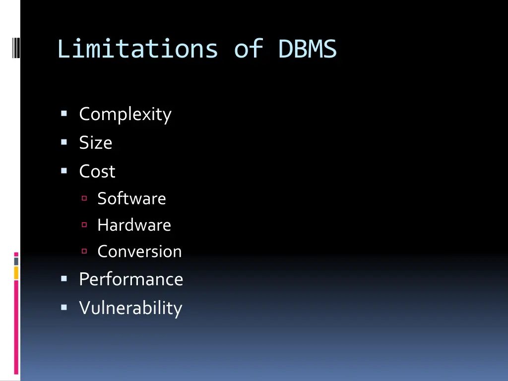 limitations of dbms