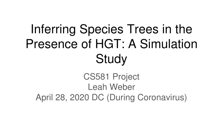 inferring species trees in the presence