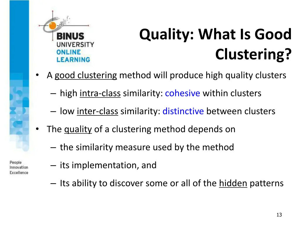 quality what is good clustering