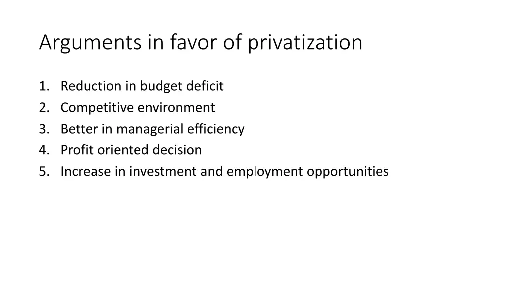 arguments in favor of privatization