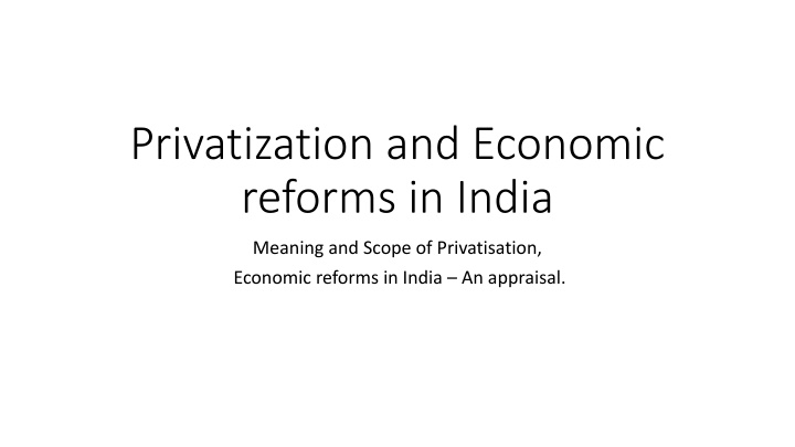 privatization and economic reforms in india