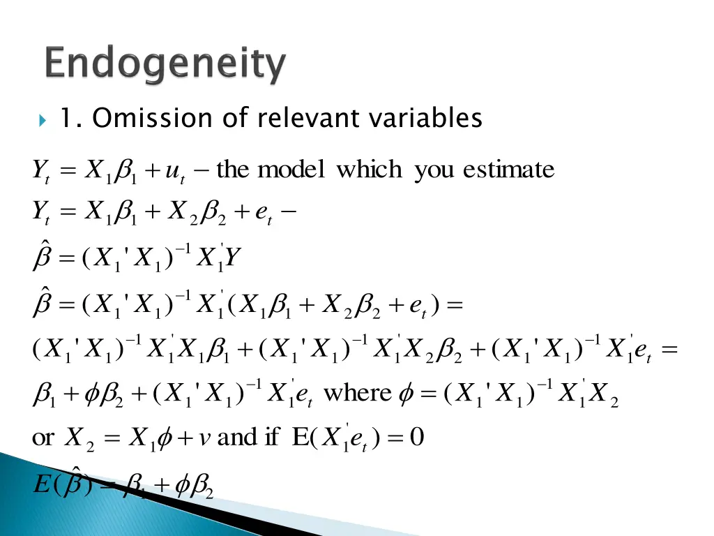 1 omission of relevant variables e x x y t