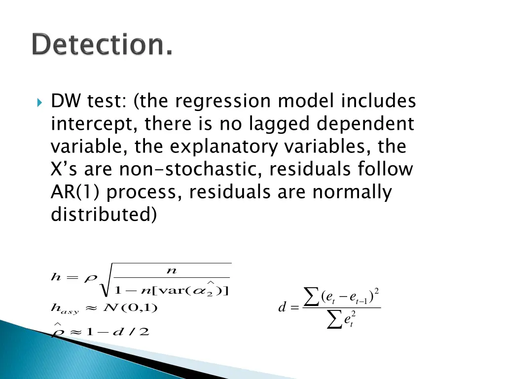 dw test the regression model includes intercept