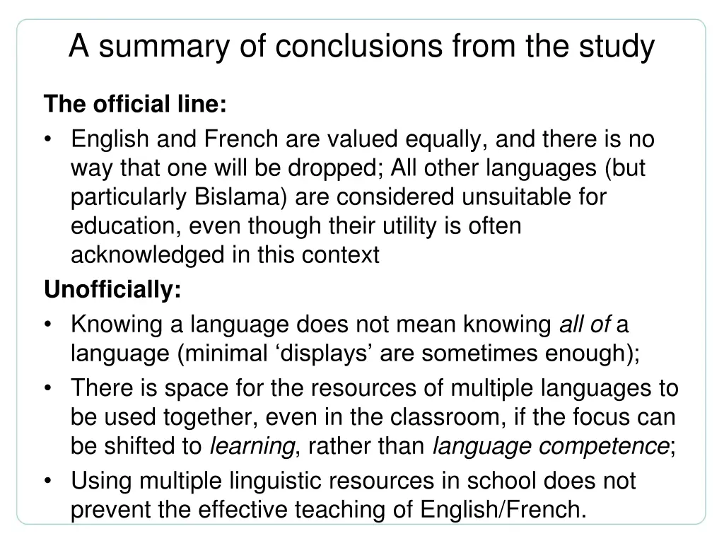 a summary of conclusions from the study