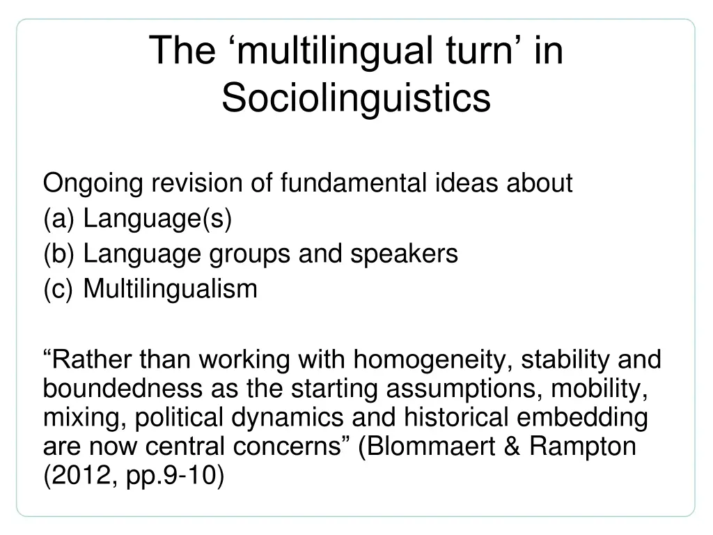 the multilingual turn in sociolinguistics