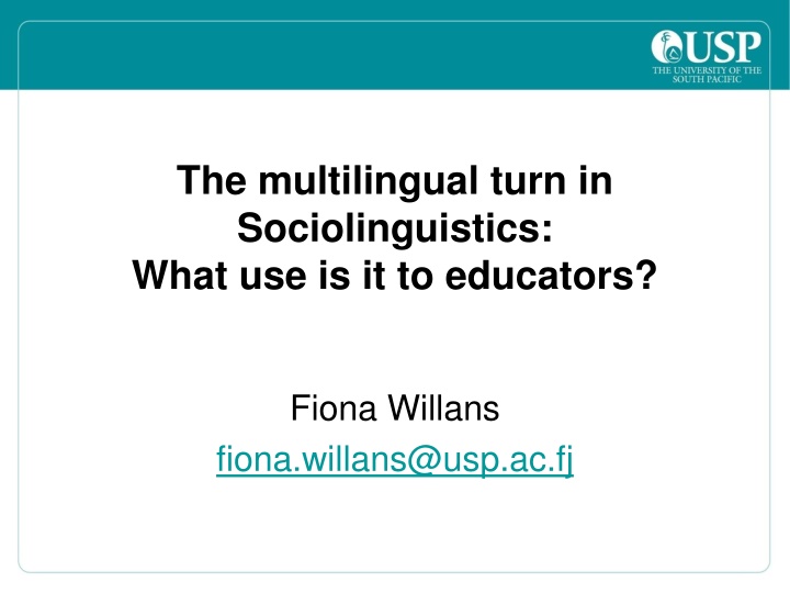 the multilingual turn in sociolinguistics what