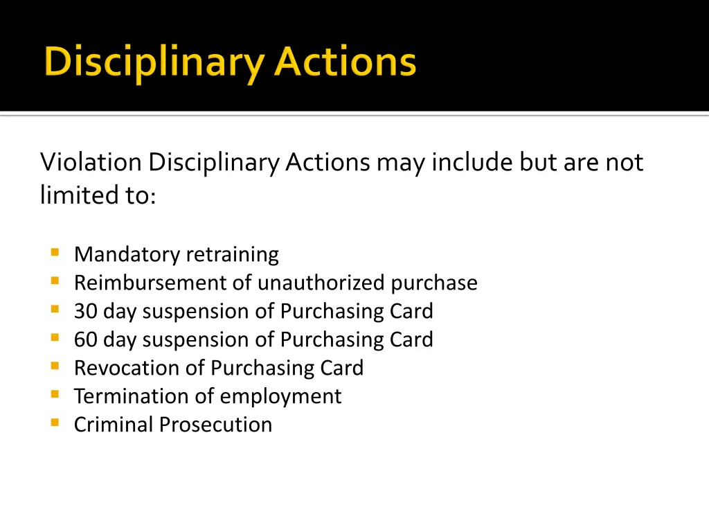 violation disciplinary actions may include