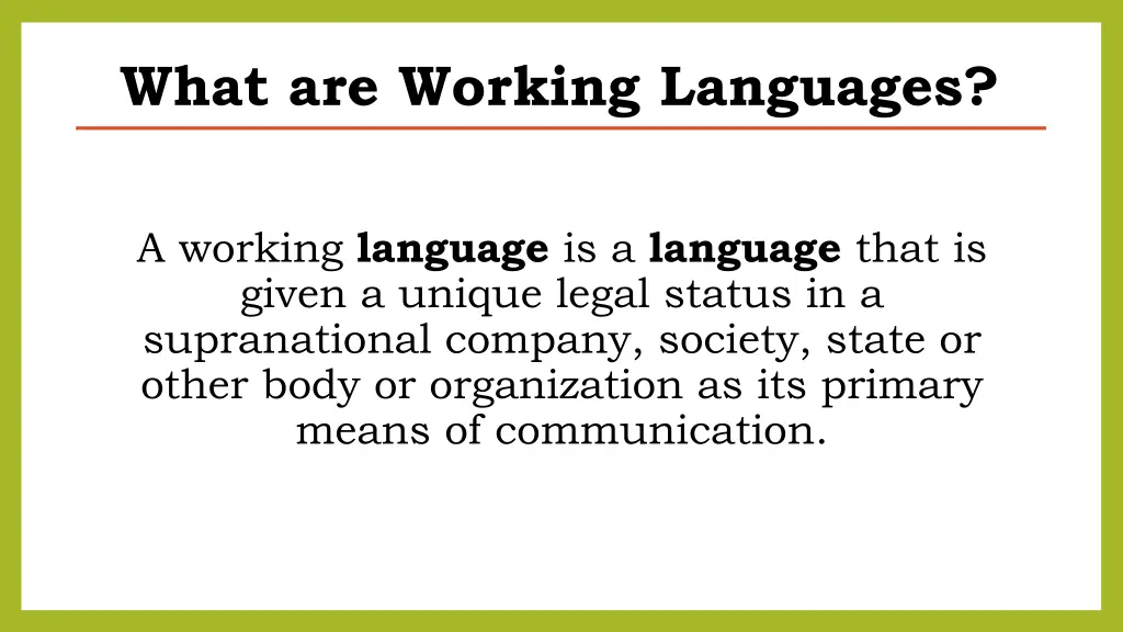 what are working languages