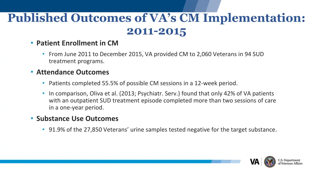 published outcomes of va s cm implementation 2011