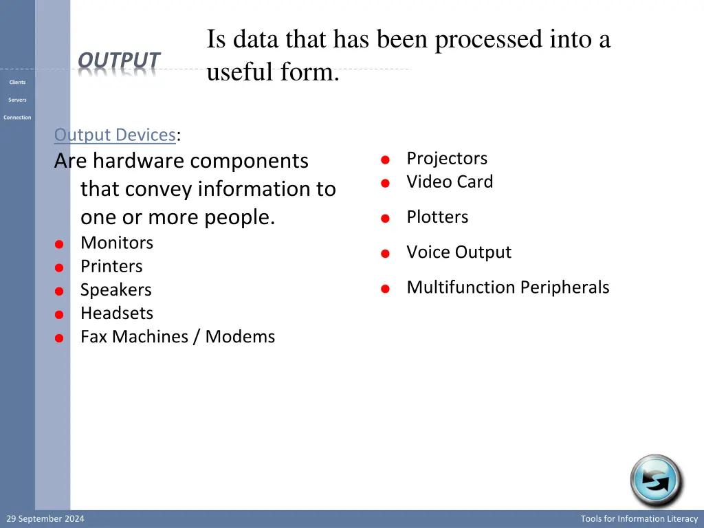 is data that has been processed into a useful form