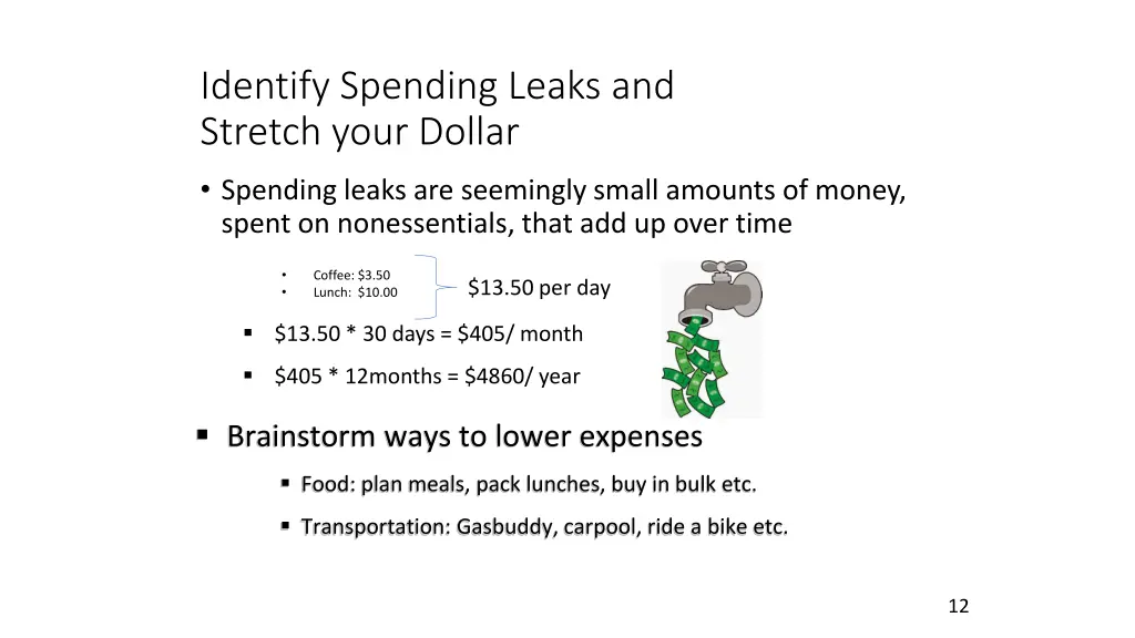 identify spending leaks and stretch your dollar