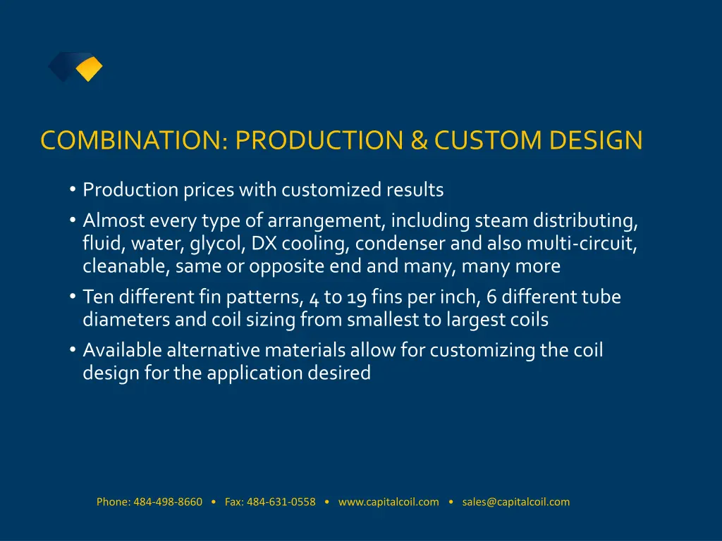 combination production custom design