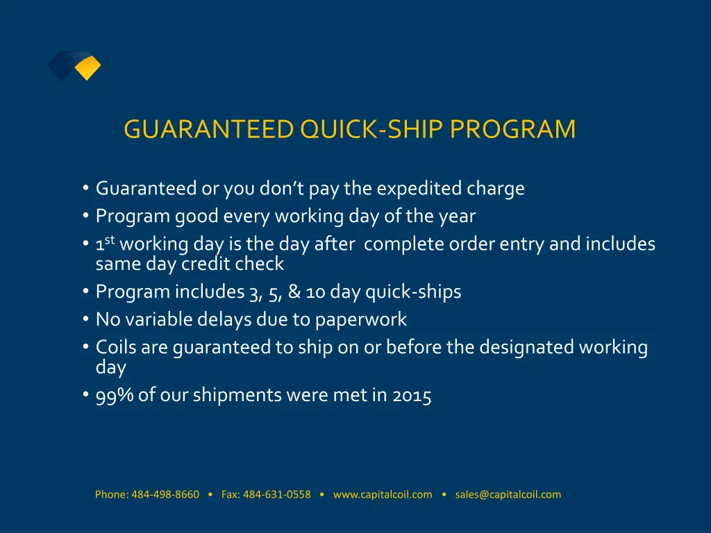 guaranteed quick ship program