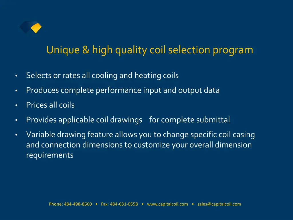 unique high quality coil selection program