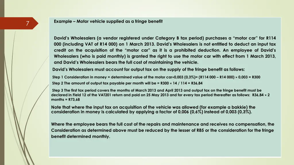 example motor vehicle supplied as a fringe benefit