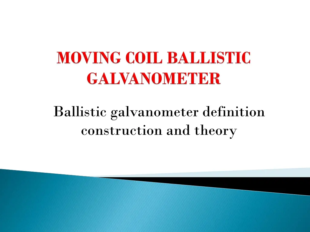 ballistic galvanometer definition construction