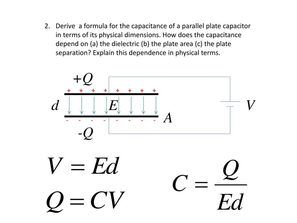 2 derive a formula for the capacitance 1