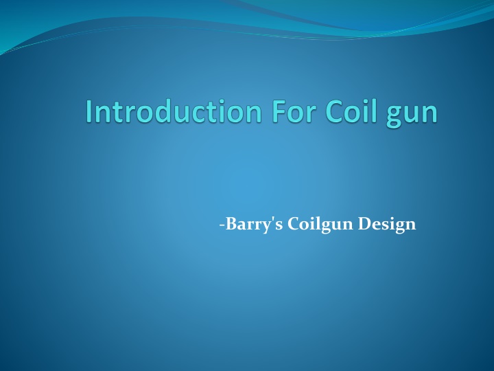 barry s coilgun design