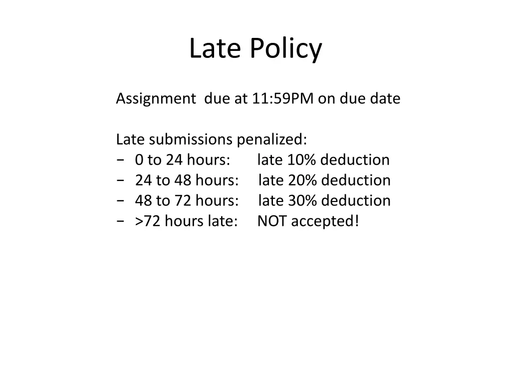 late policy