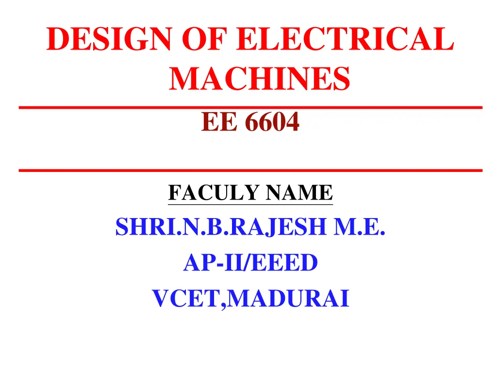 design of electrical machines ee 6604