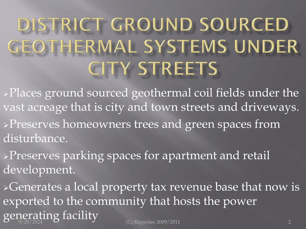 places ground sourced geothermal coil fields