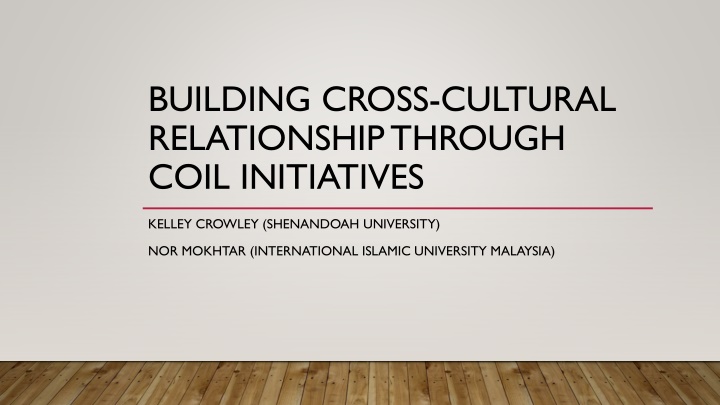 building cross cultural relationship through coil