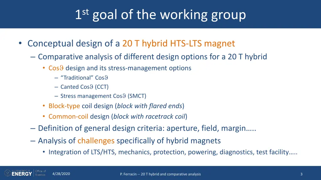 1 st goal of the working group