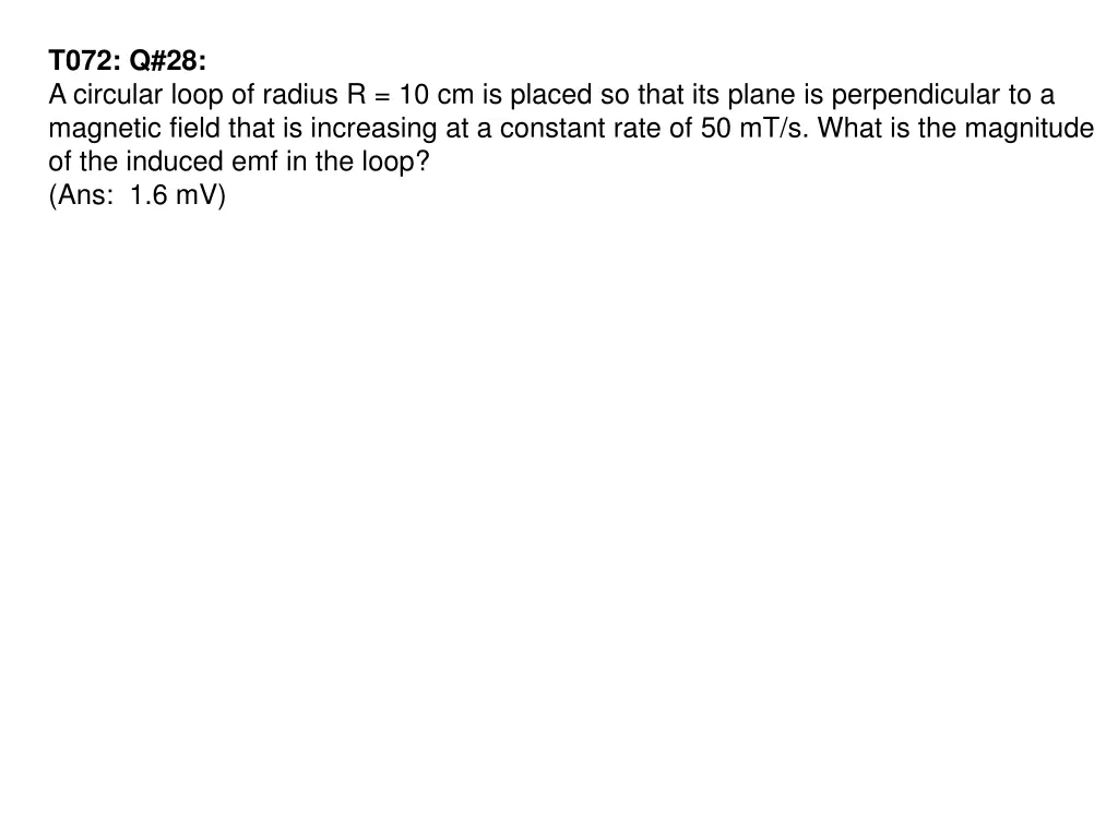 t072 q 28 a circular loop of radius