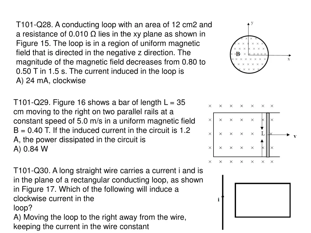 t101 q28 a conducting loop with an area