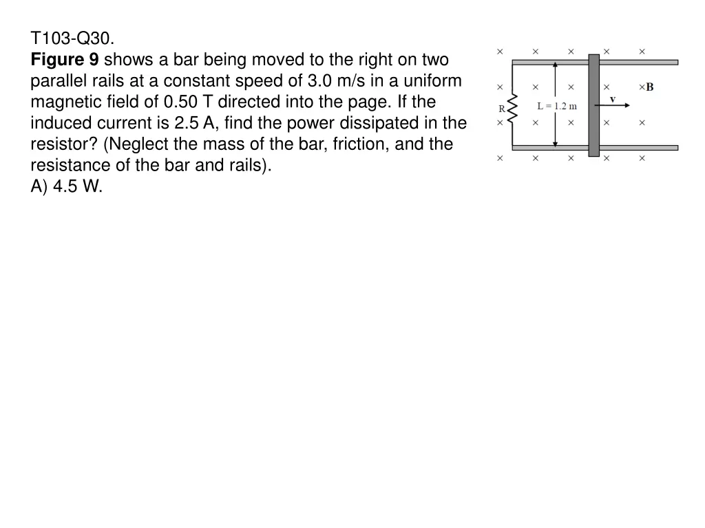 t103 q30 figure 9 shows a bar being moved