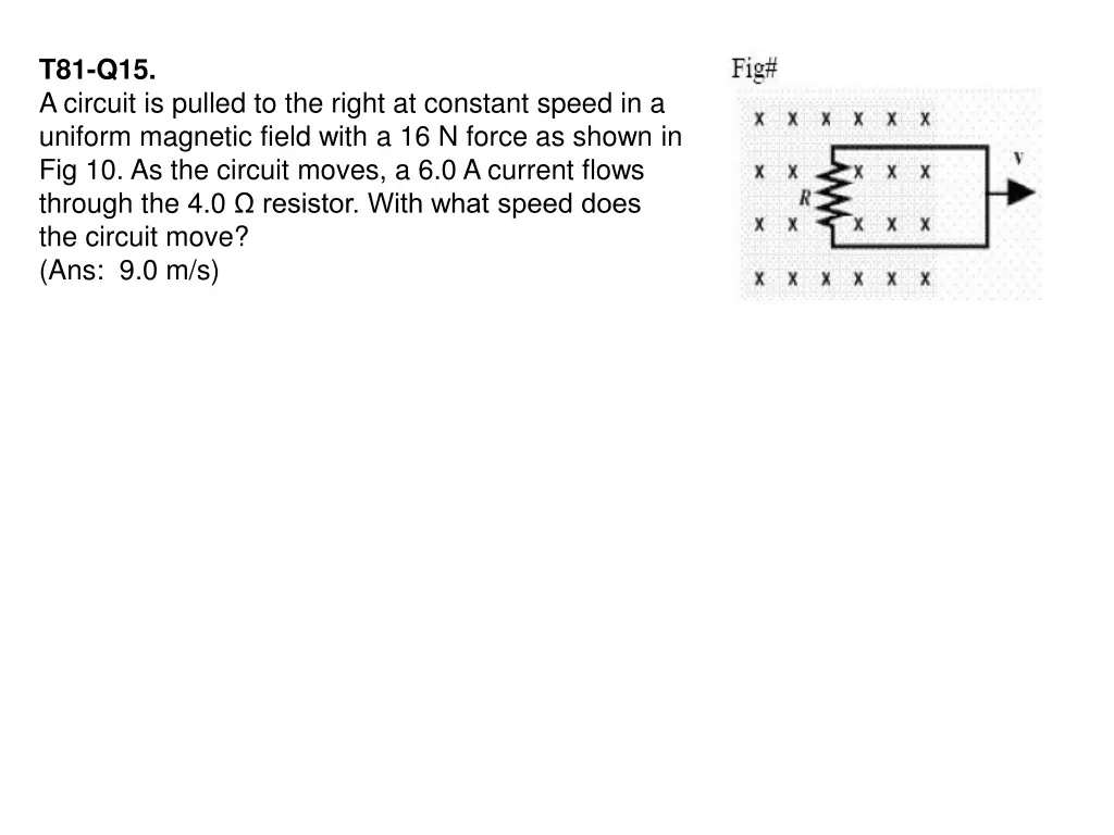 t81 q15 a circuit is pulled to the right