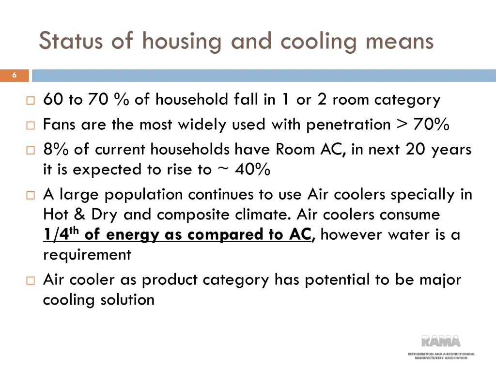 status of housing and cooling means