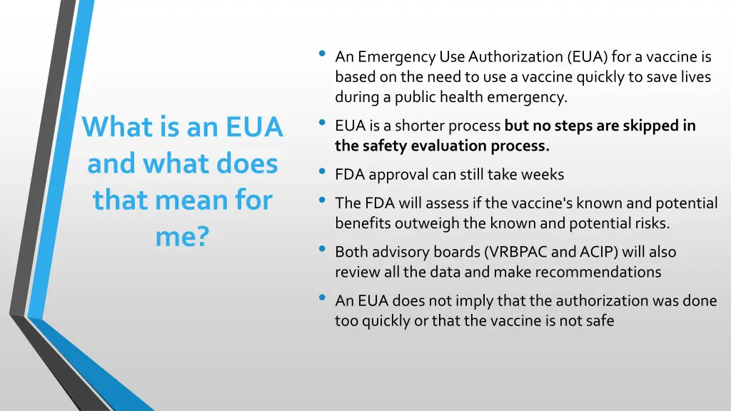 an emergency use authorization eua for a vaccine