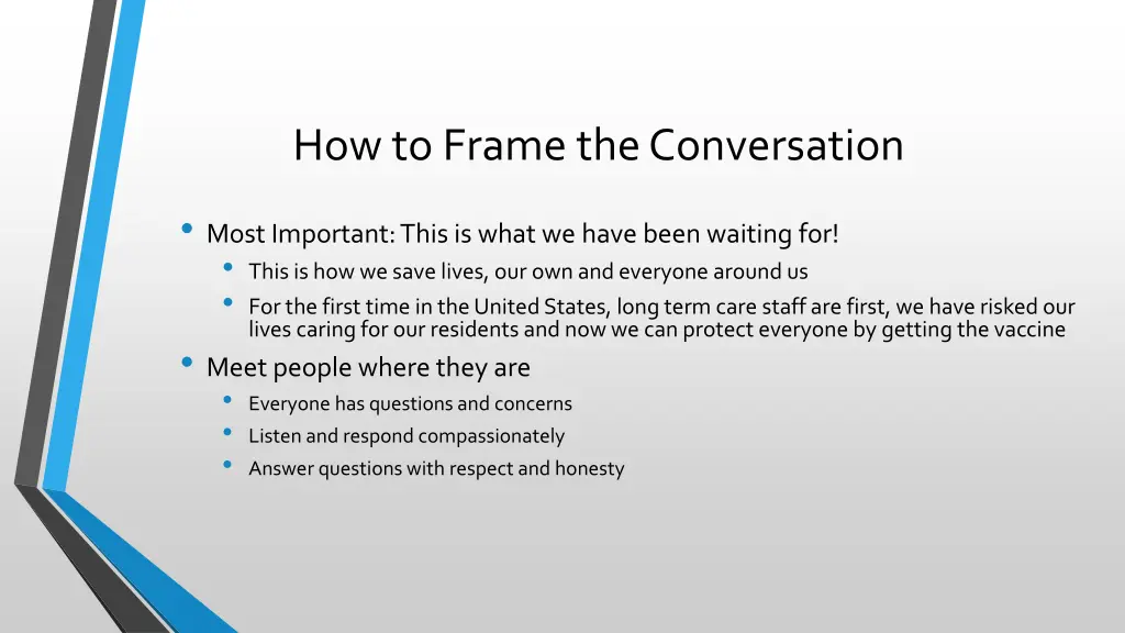 how to frame the conversation