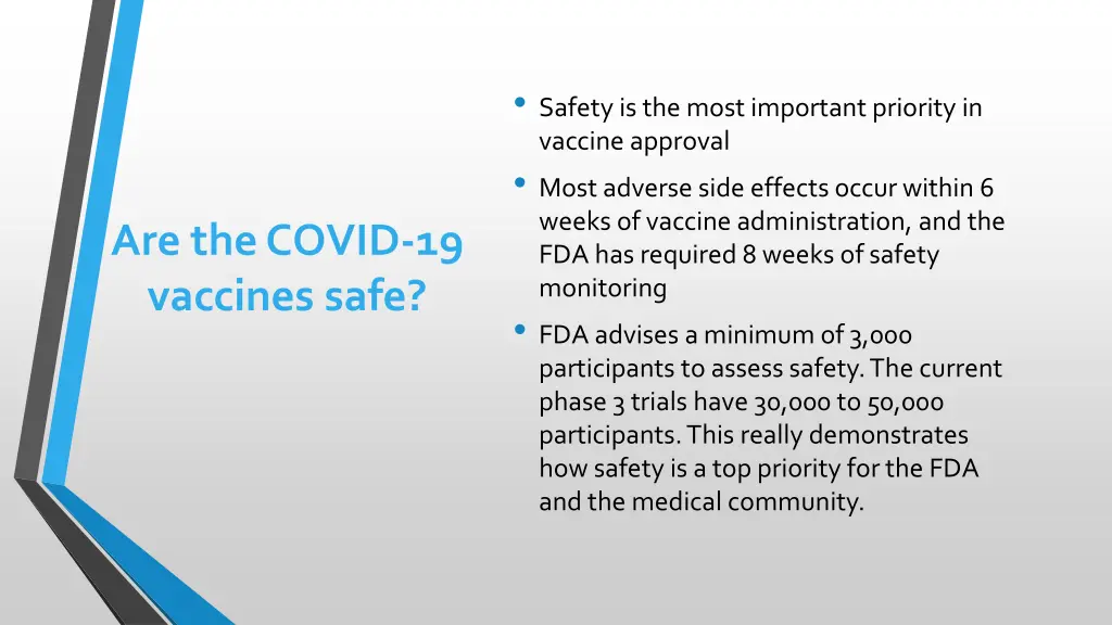 safety is the most important priority in vaccine