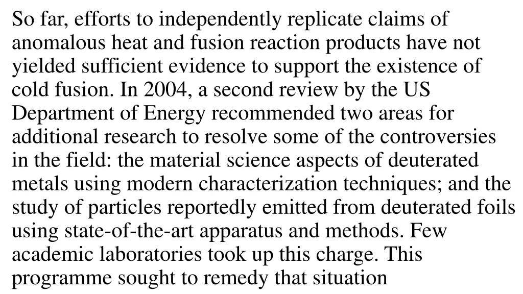 so far efforts to independently replicate claims