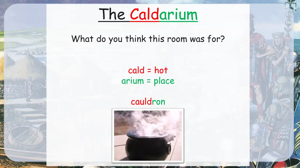 the caldarium 1