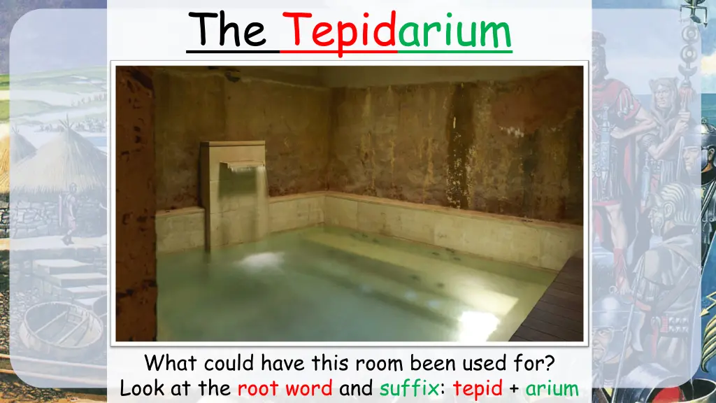 the tepidarium